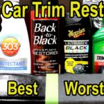 Best Plastic Car Trim Restorers
